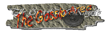 The Gossip Area